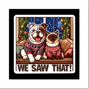 We Saw That meme Bulldog Siamese Cat Home Sweet Home Snowing Christmas Sweater Posters and Art